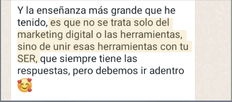 Testimonio: No se trata solo del marketing digital sino de unir esas herramientas con tu SER.